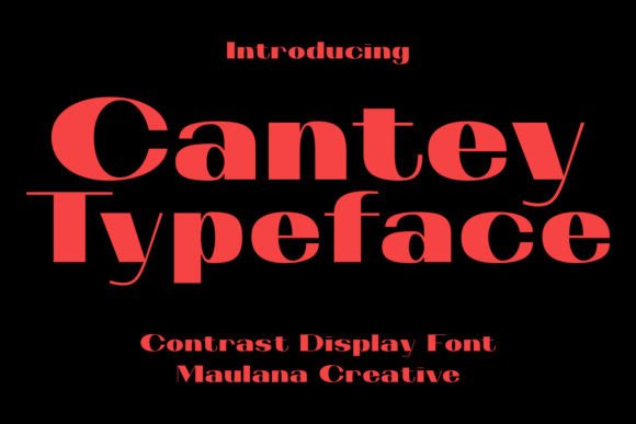 Cantey: A Bold Display Typeface for Modern Branding