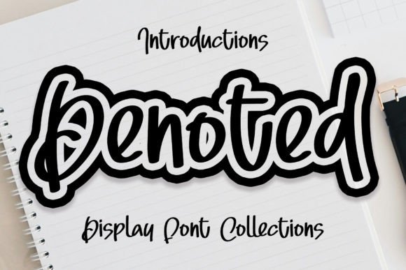 Denoted: The Friendly Display Font for Scroll-Stopping Marketing