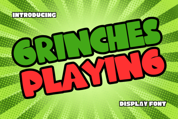 Grinches Playing: A Quirky Display Font for Cheerful Branding