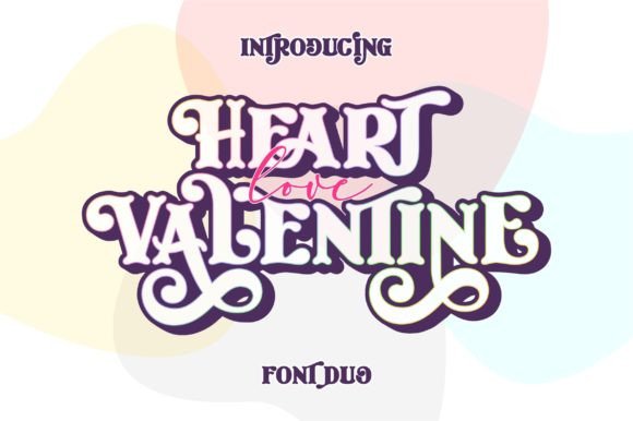 Heart Love Valentine Duo: The Perfect Display Font for Campaigns