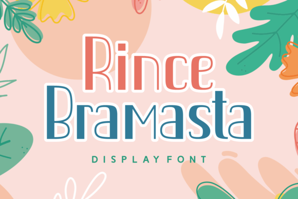 Rince Bramasta: The Playful Display Font for Branding
