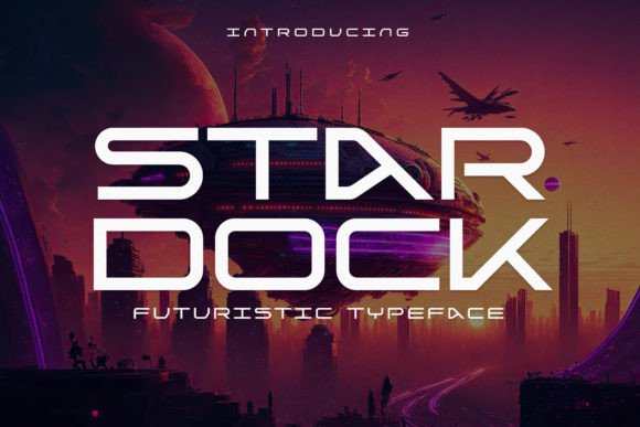 Stardock: A Futuristic Display Typeface for Modern Editorial Design